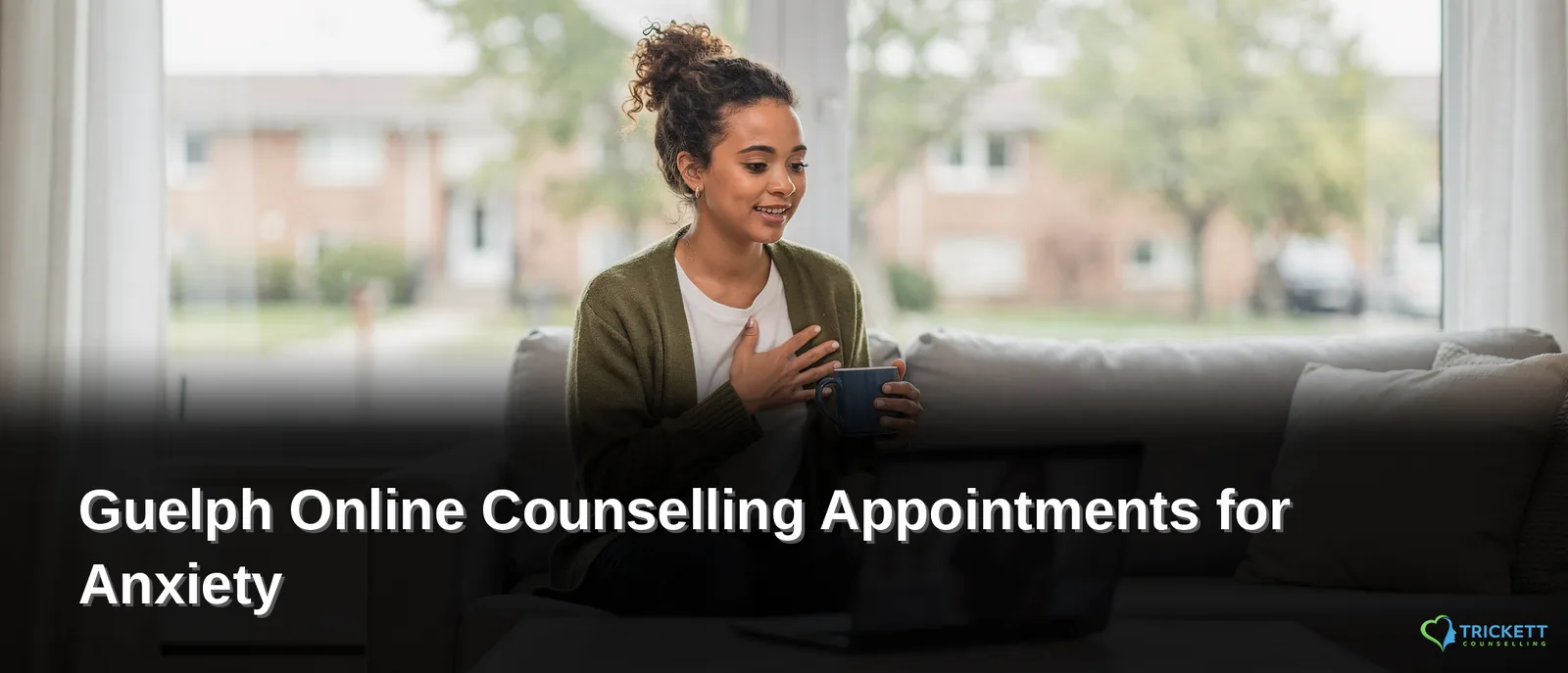 Guelph Counselling Appointments for Anxiety